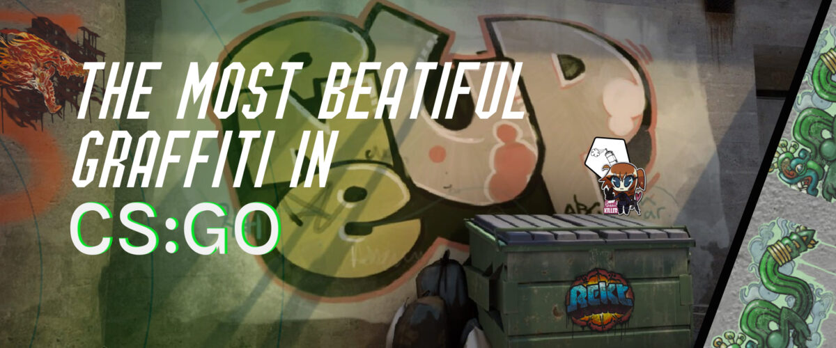 The most beautiful graffiti cs go