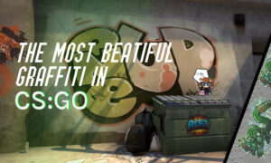 The most beautiful graffiti cs go