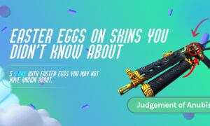 Easter eggs on cs go skins that you didn’t know about