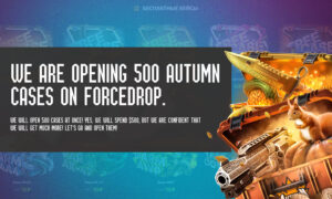Opening 500 autumn cases on ForceDrop