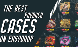 The most profitable cases on EasyDrop