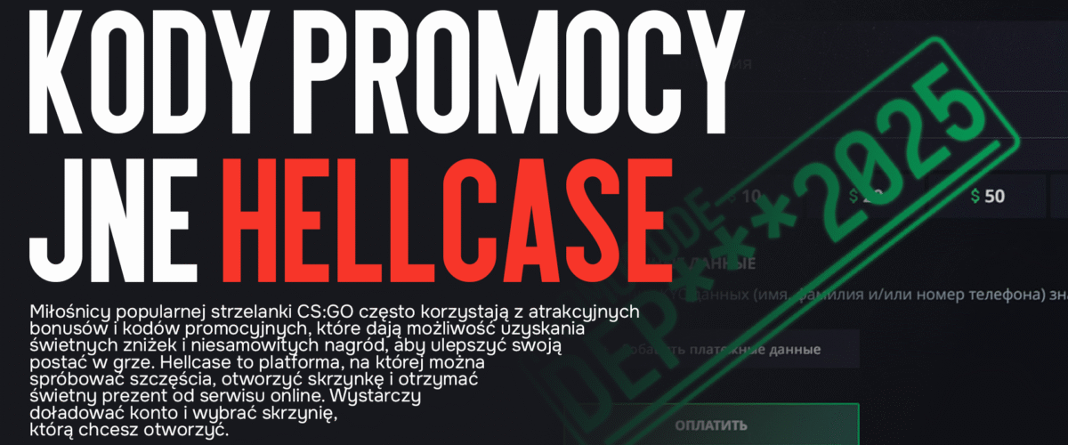 Kody promocyjne Hellcase 2025