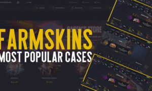 An overview of the most popular FarmSkins cases