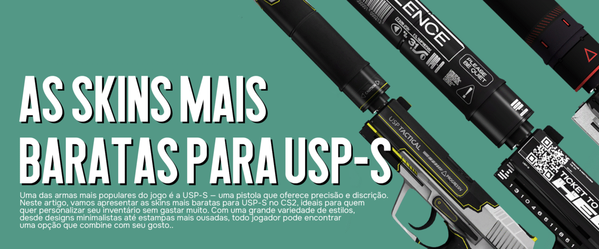 As skins mais baratas para USP-S no CS2