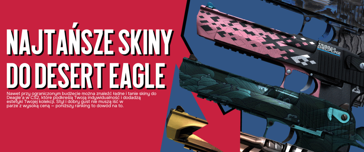 Najtańsze skiny do Desert Eagle w CS2