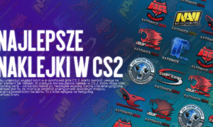 Najlepsze zielone naklejki w CS2