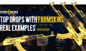 Top FARMSKINS Drops: Real Examples You Need to See