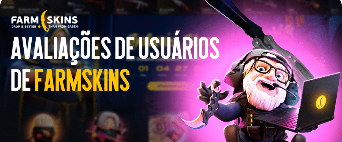 Opiniões dos usuários sobre o FARMSKINS