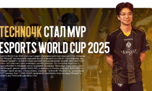 Techno4k стал MVP Esports World Cup 2025: Хайлайты, статистика и история победы The MongolZ