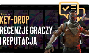 Key-Drop: opinie graczy i reputacja
