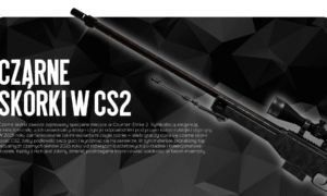 Czarne skórki w CS2: podsumowanie aktualnych wariantów roku 2025