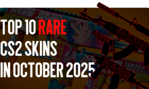 TOP-10 Rare CS2 Skins in October 2025