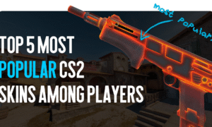 TOP 5 Most Popular CS2 Skins Among Players