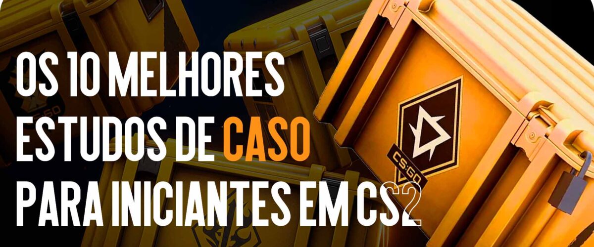TOP-10 Cases para Iniciantes CS2