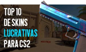 TOP-10 Skins Lucrativos CS2