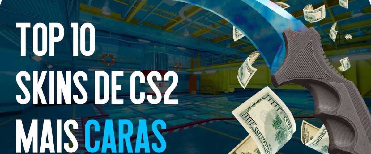 TOP-10 Most Expensive CS2 Skins