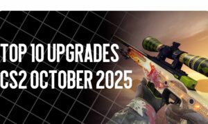 TOP-10 CS2 Upgrades for October 2025