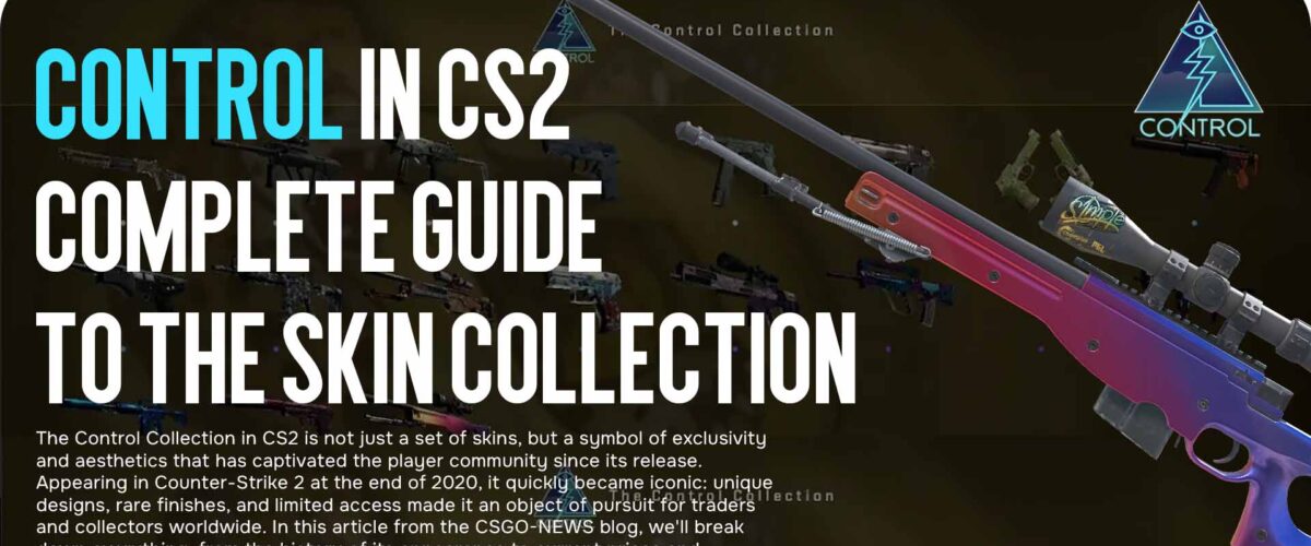 Control in CS2 — Complete Guide to the Skin Collection