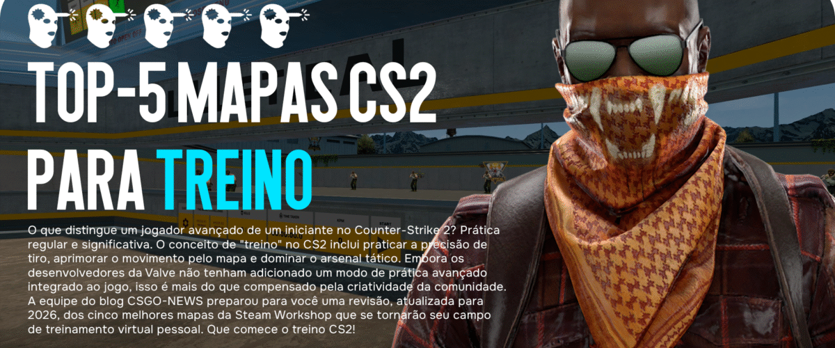 Top-5 Mapas CS2 para Treino Eficaz em 2026