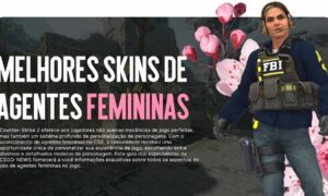 Melhores Skins de Agentes Femininas no CS2