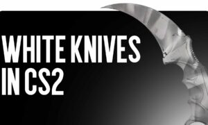 White Knives in CS2: The Cleanest and Rarest Skins of 2025