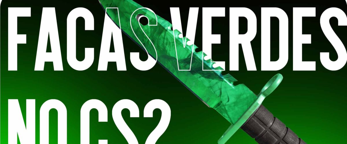 Facas Verdes no CS2: skins raras para quem quer se destacar