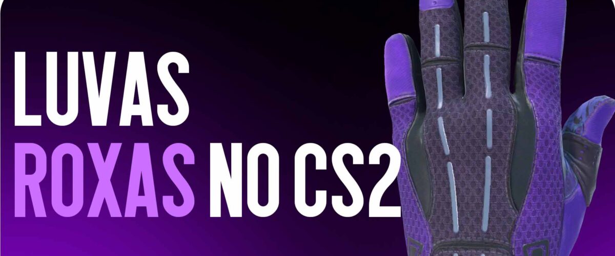 Luvas Roxas CS2: Skins Raras e Seus Preços