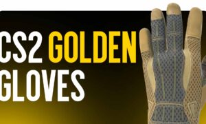 Golden Gloves CS2: Legendary Skins Every Player Dreams Of