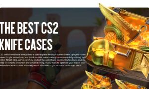 The Best CS2 Knife Cases to Open in 2025