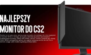Najlepszy monitor do CS2