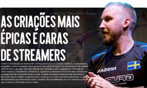 Crafts de Facas CS2: As Criações Mais Épicas e Caras de Streamers em 2025