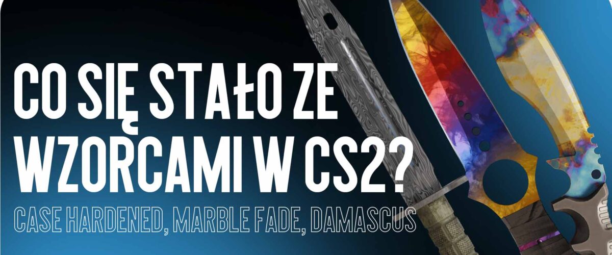 Patterny noży w CS2: co się z nimi stało