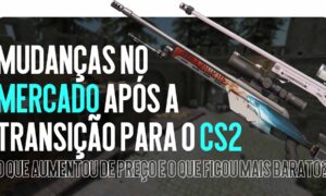 Como o Mercado de Skins Mudou Após a Transição para o CS2