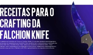 Receitas para o Crafting da Falchion Knife