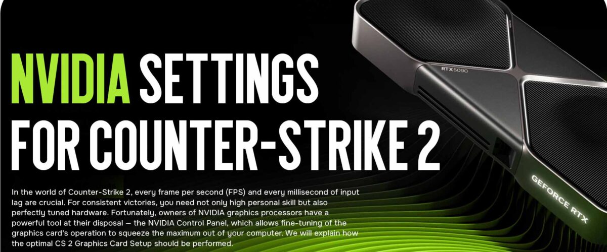 NVIDIA Settings for Counter-Strike 2