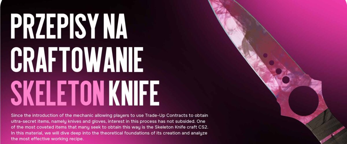 Przepisy na Craftowanie Skeleton Knife
