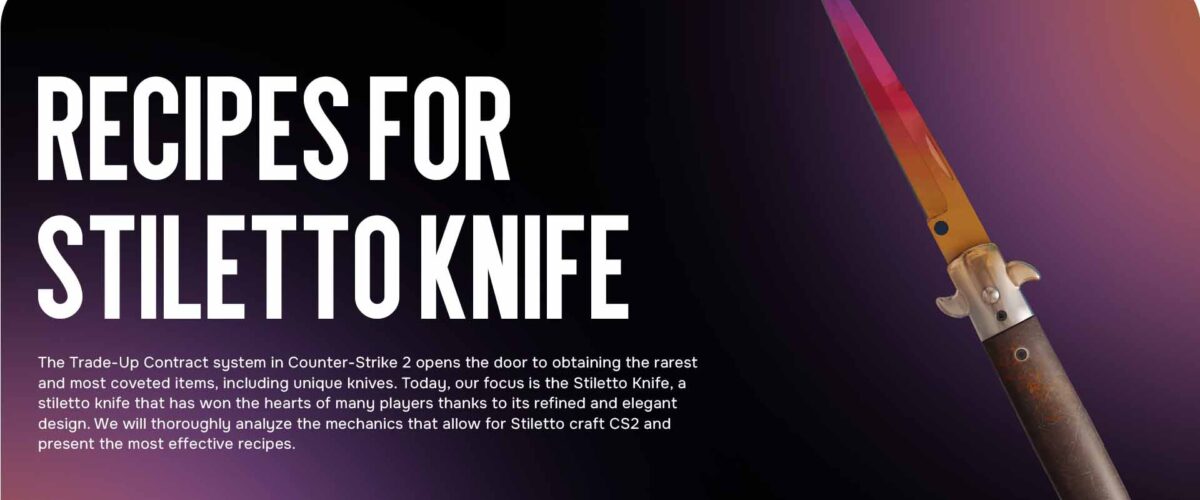 Recipes for Stiletto Knife Crafting