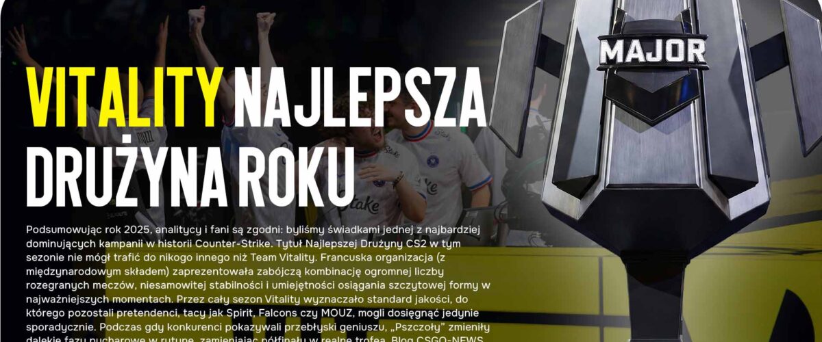 Vitality: Najlepsza Drużyna Roku