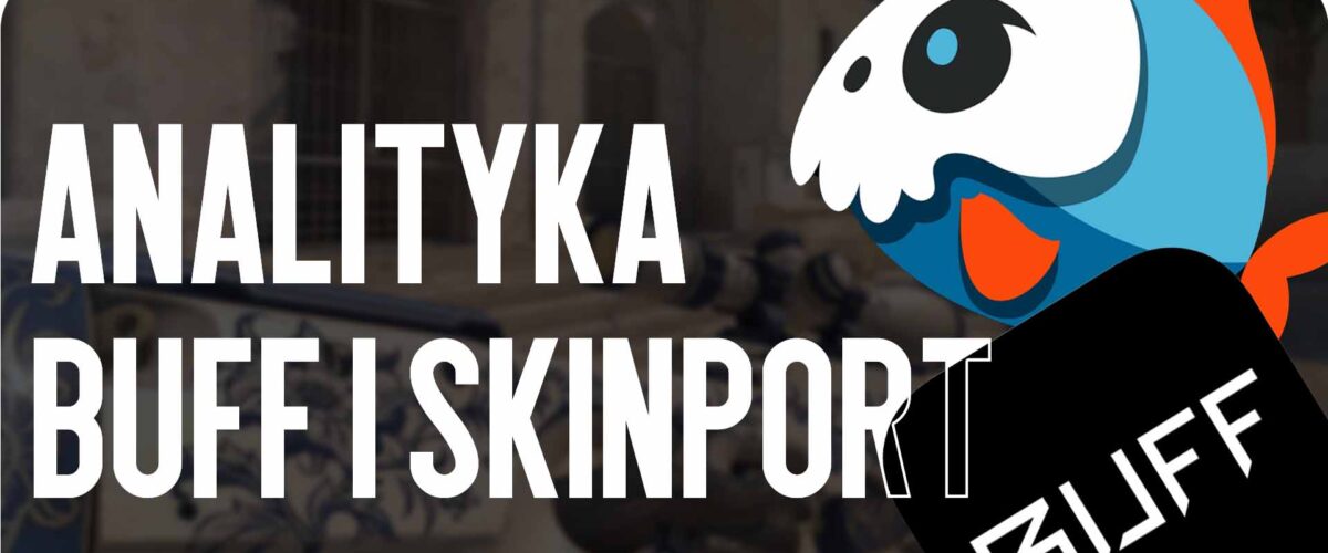 Buff vs Skinport 2026: Gdzie lepiej kupować?