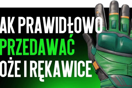 Jak sprzedawać noże i rękawice bez strat