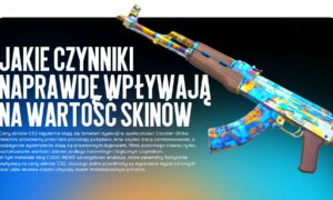 Ceny skinów CS2: jakie czynniki naprawdę wpływają na wartość skinów