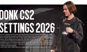 donk CS2 Settings 2026: All Parameters of One of the Best Players in the World