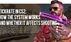 Tickrate in CS2: How the System Works and Whether It Affects Shooting
