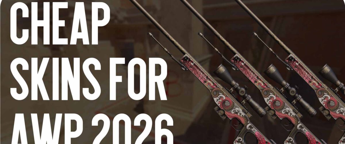 Cheap AWP Skins 2026