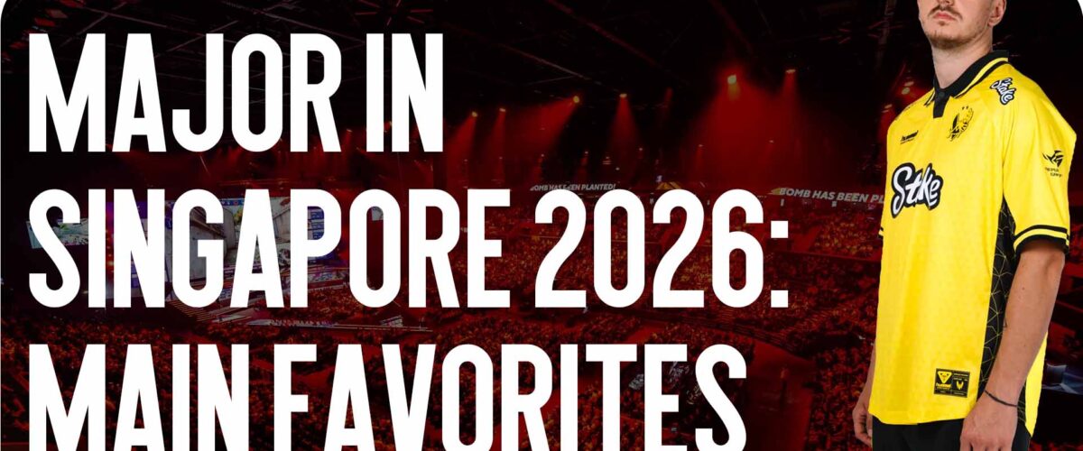 Major Singapore 2026: The Main Favorites