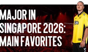 Major Singapore 2026: The Main Favorites