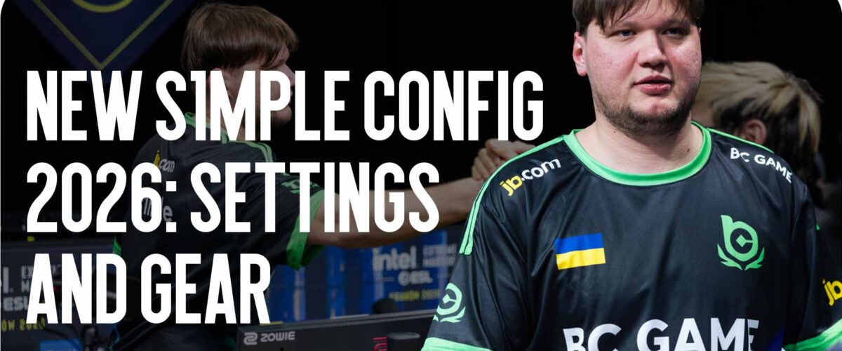 New s1mple Config 2026: Settings and Devices
