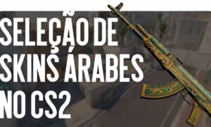 Seleção de Skins Árabes no CS2