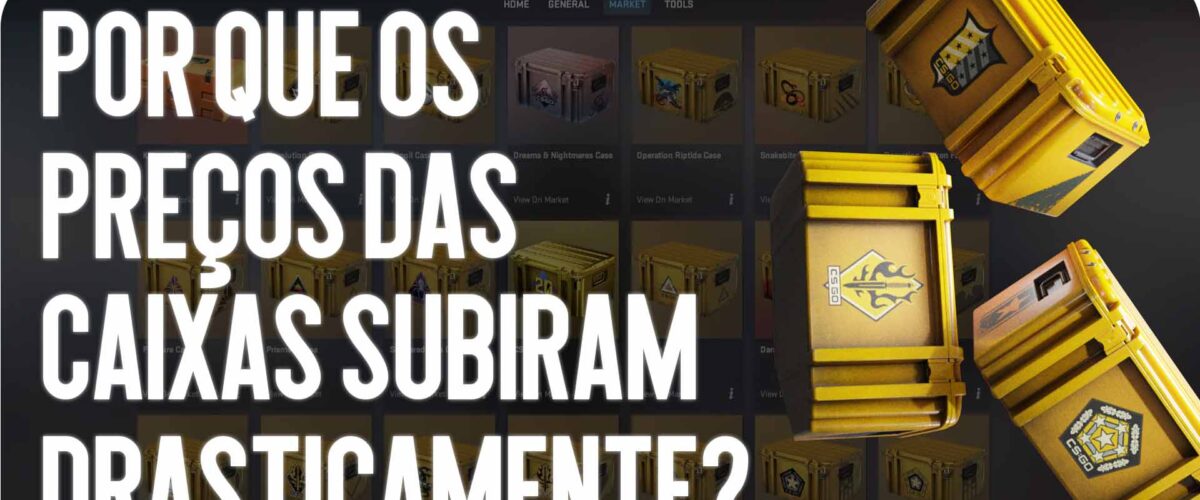 Por que os preços das caixas subiram drasticamente?
