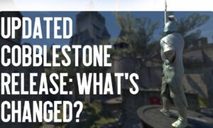 Updated Cobblestone Release: What Has Changed?